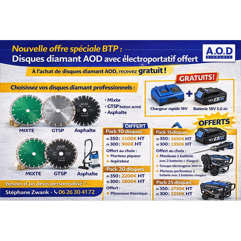 Nouvelle offre BTP : disques diamant AOD + électroportatif offert