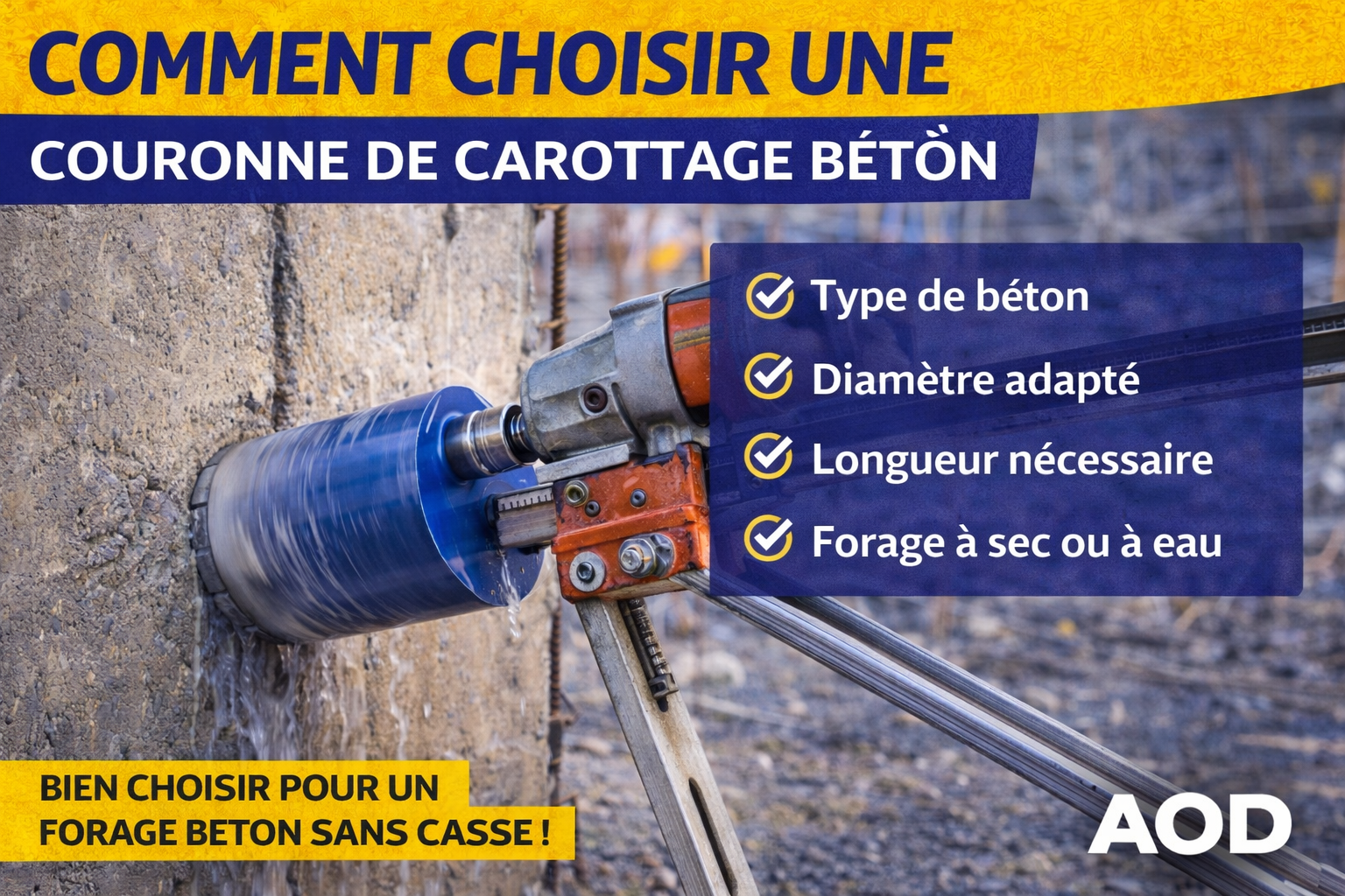 Comment choisir une couronne de carottage béton