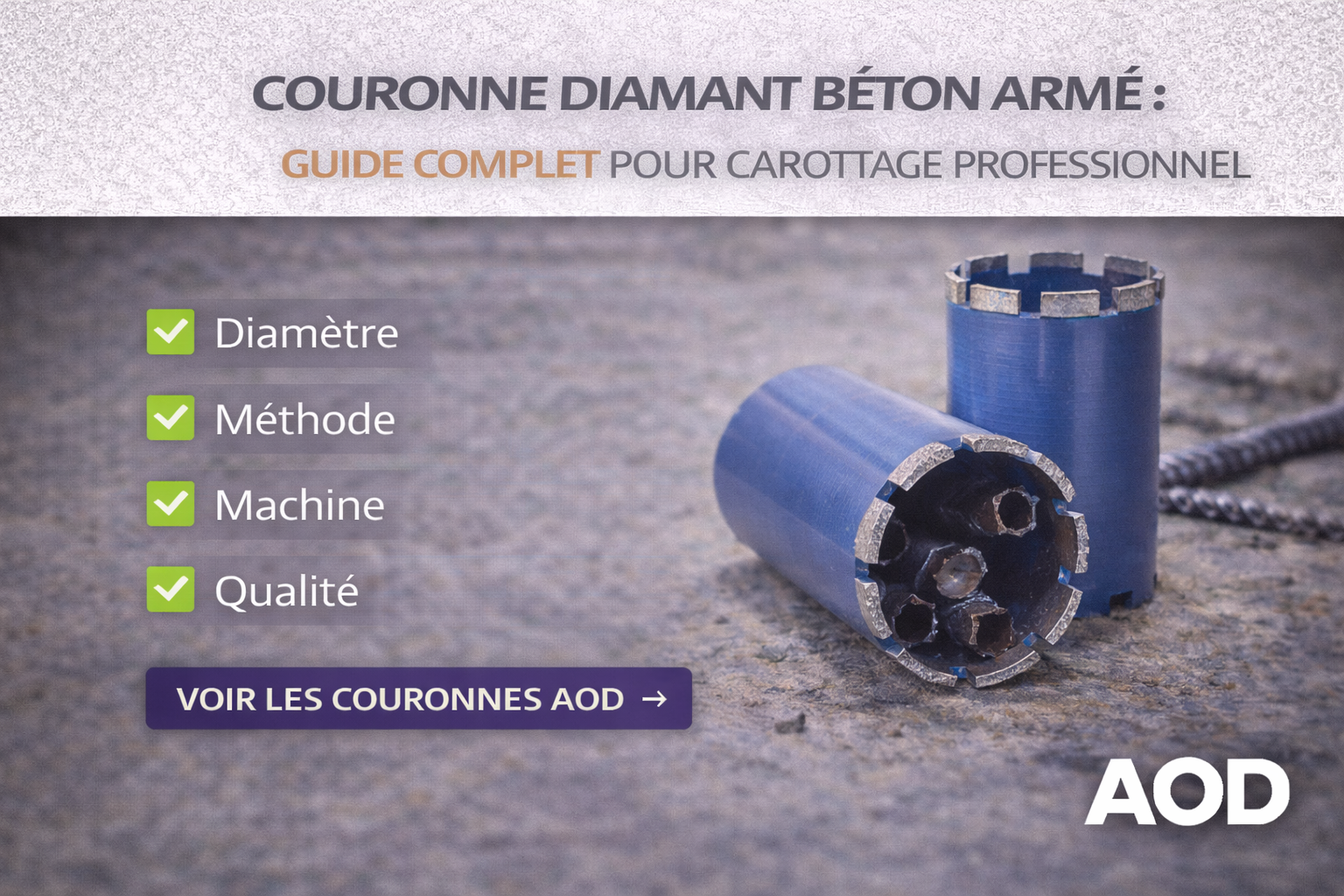 Couronne diamant béton armé : guide complet pour carottage professionnel