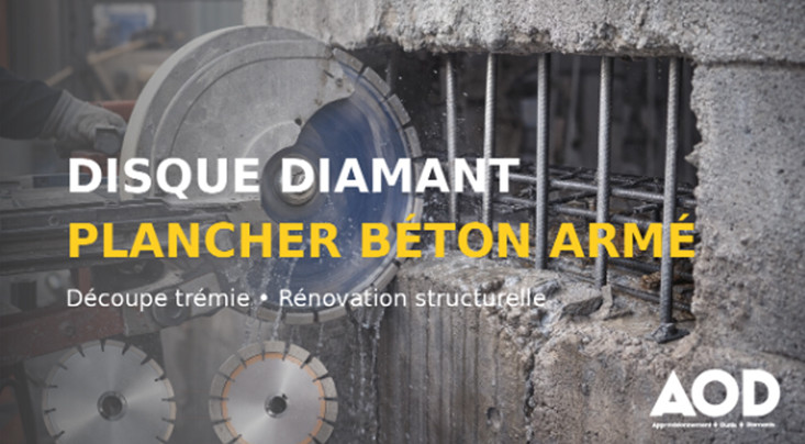 Disque diamant pour plancher béton : découpe maîtrisée en rénovation
